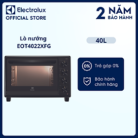 Mua Lò nướng để bàn Electrolux UltimateTaste 700 40L - EOT4022XFG - Nướng đa dạng các món ăn  tốt cho sức khỏe  chức năng hẹn giờ  Hàng chính hãng 