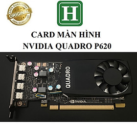 Card màn hình Nvidia Quadro P620 2GB 128 bit GDDR5