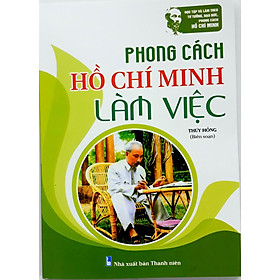 [Download Sách] Phong cách Hồ Chí Minh làm việc