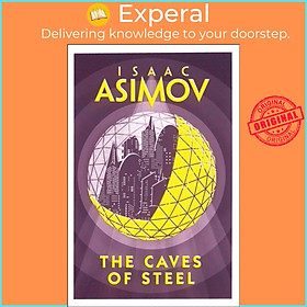 Sách - The Caves of Steel by Isaac Asimov (UK edition, paperback)