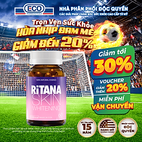 [Hộp 60v] Viên Uống Trắng Da Ritana Ecogreen Chứa Glutathione Mờ Sạm Nám, Chống Nắng Cho Da