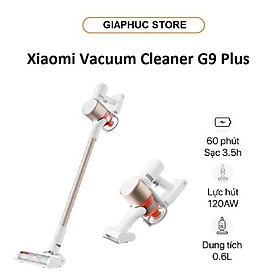 Mua Máy hút bụi không dây Xiaomi G9 Plus - Bảo Hành 12 Tháng - Hàng Chính Hãng