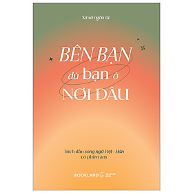 Bên Bạn Dù Bạn Ở Nơi Đâu