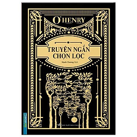 Truyện Ngắn Chọn Lọc - Bìa Cứng