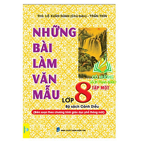 Sách – Những Bài Làm Văn Mẫu Lớp 8 – tập 1 ( Cánh Diều )