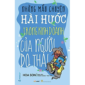 Những Mẩu Chuyện Hài Hước Trong Kinh Doanh Của Người Do Thái Tái bản năm