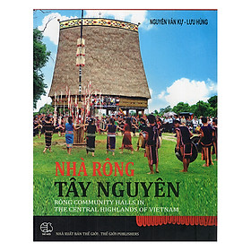 Nhà Rông Tây Nguyên