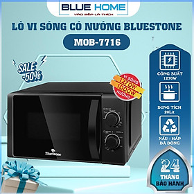 Mua Lò Vi Sóng Có Nướng BlueStone MOB-7716  1270w - 20Lit  Hàng Chính Hãng