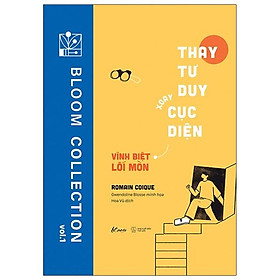 Thay Tư Duy - Xoay Cục Diện: Vĩnh Biệt Lối Mòn