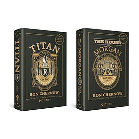 Sách - Combo Những Nhà Tài Phiệt Kiến Tạo Nước Mỹ (Gia Tộc Morgan + Titan - Gia Tộc Rockefeller)