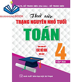 sách - Thử sức trạng nguyên nhỏ tuổi toán 4 - tập 2 (dùng chung cho các bộ sgk hiện hành)