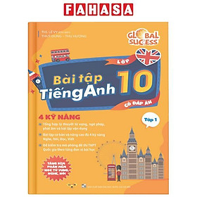 Sách - Global Success - Bài Tập Tiếng Anh 10 - Tập 1 (Có Đáp Án)
