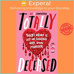 Sách - Totally Deceased by Sue H. Cunningham (UK edition, paperback)