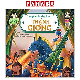 Truyện Cổ Tích Việt Nam - Thánh Gióng (Song Ngữ Việt - Anh)