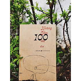 Hoàng cầm 100 bài - bản đặc biệt