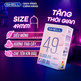 Bao cao su Shell Close Fit - Size 49mm, siêu mỏng, chống tuột, kéo dài thời gian - Hộp 10 cái | SHELL CHÍNH HÃNG