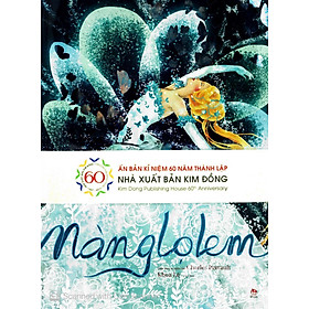 Nàng Lọ Lem (Ấn Bản Kỉ Niệm 60 Năm NXB Kim Đồng)