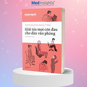 Giải Tỏa Mọi Cơn Đau Cho Dân Văn Phòng (Kenji Endo) - 