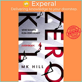 Hình ảnh Sách - Zero Kill by M.K. Hill (UK edition, hardcover)