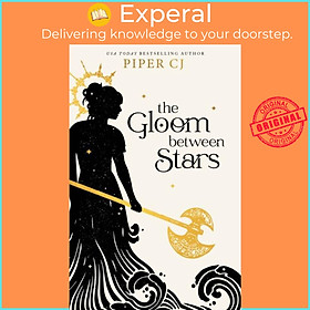 Sách - The Gloom Between Stars by Piper CJ (UK edition, paperback)