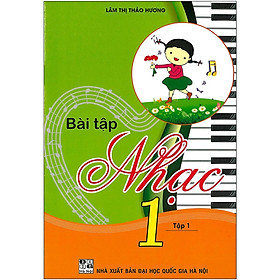 Bài Tập Nhạc Lớp 1 - Tập 1 - Theo Chương Trình Tiểu Học Mới - Hồng Ân