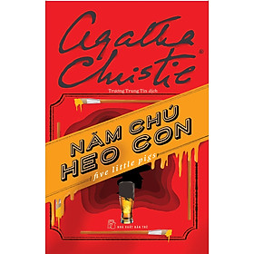 [Download Sách] Năm Chú Heo Con (Agatha Christie)