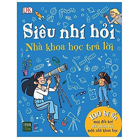 Sách  Siêu nhí hỏi nhà khoa học trả lời - BẢN QUYỀN