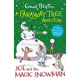 Truyện đọc thiếu nhi  tiếng Anh: Joe And The Magic Snowman