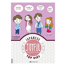 Joyful Japanese - Tiếng Nhật vui nhộn - Tập Viết