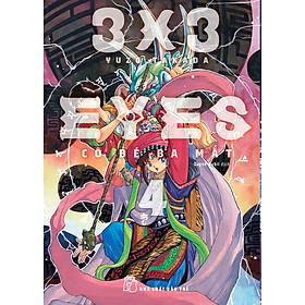 3x3 EYES - Cô Bé 3 Mắt Tập 4 (Tặng Kèm Postcard)