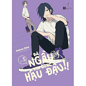 Đã Ngầu Xin Đừng Hậu Đậu!! - Tập 5