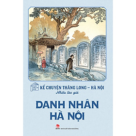 Bộ Sách Kể Chuyện Thăng Long - NXB Kim Đồng