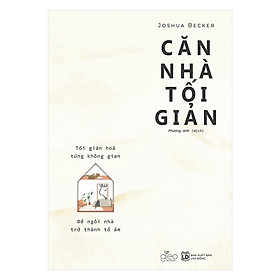 Sách Căn Nhà Tối Giản