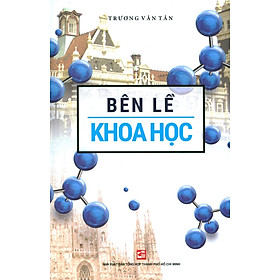 Bên Lề Khoa Học - Ben Dupré