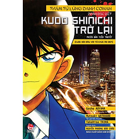 [Download Sách] THÁM TỬ LỪNG DANH CONAN - TIỂU THUYẾT - KUDO SHINICHI TRỞ LẠI