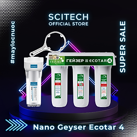 Mua Máy lọc nước Nano Geyser Ecotar 4 kèm bộ đơn lọc thô 10 inch by Scitech - Hàng chính hãng