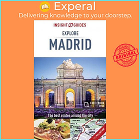 Sách - Insight Guides Explore Madrid by Insight Guides (UK edition, paperback)