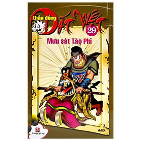 Thần Đồng Đất Việt 29 - Mưu Sát Tào Phi