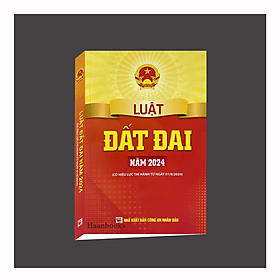 Luật Đất đai Năm 2024 - Nhà Sách Dân Hiền