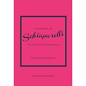 Hình ảnh sách Artbook - Sách Tiếng Anh - The Little Book Of Schiaparelli