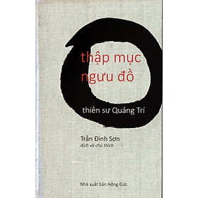 Thập mục ngưu đồ – Kèm nguyên tác chữ Hán