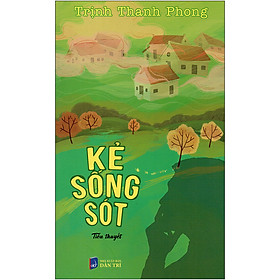 [Download Sách] Kẻ Sống Sót (Tiểu Thuyết)