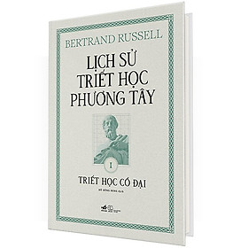 Hình ảnh Lịch Sử Triết Học Phương Tây - Tập 1: Triết Học Cổ Đại (Bìa Cứng)