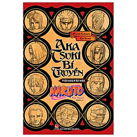 Tiểu Thuyết Naruto - Akatsuki Bí Truyền: Tiếu Loạn Ác Hoa