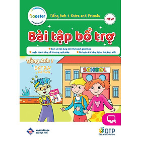 Bài tập Bổ trợ Tiếng Anh 1 Extra & Friends - Nhà Xuất Bản Đại Học Huế