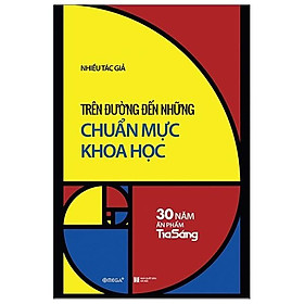 Sách – Trên Đường Đến Những Chuẩn Mực Khoa Học