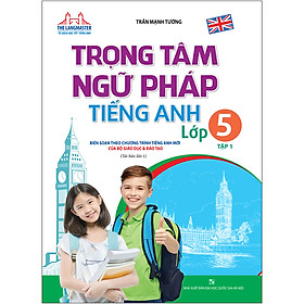 [Download Sách] The Langmaster - Trọng Tâm Ngữ Pháp Tiếng Anh Lớp 5 Tập 1 (Tái Bản 1 - 2020)