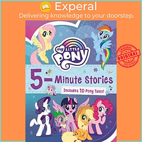 Sách - My Little Pony: 5-Minute Stories : Includes 10 Pony Tales! by Hasbro (hardcover)