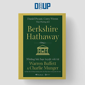 [Download Sách] Berkshire Hathaway: Những Bài Học Tuyệt Vời Từ Warren Buffett Và Charlie Munger Tại Đại Hội Cổ Đông Thường Niên Của Tập Đoàn Trong Suốt 30 Năm