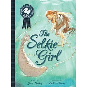 Sách - The Selkie Girl by Janis MacKay (UK edition, paperback)